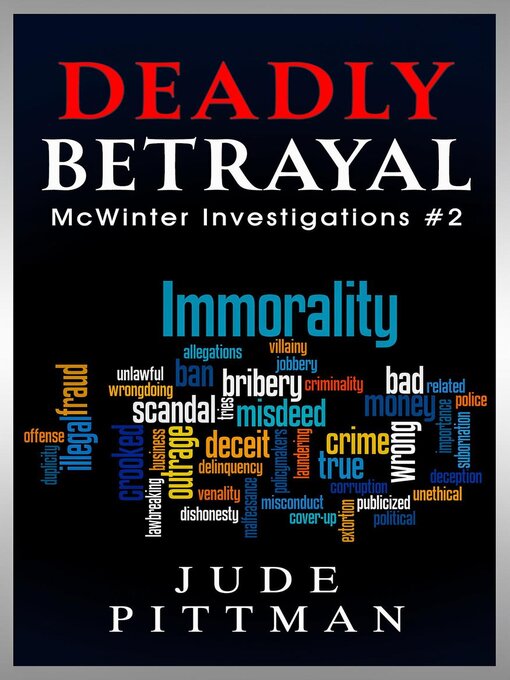 Title details for Deadly Betrayal by Jude Pittman - Available